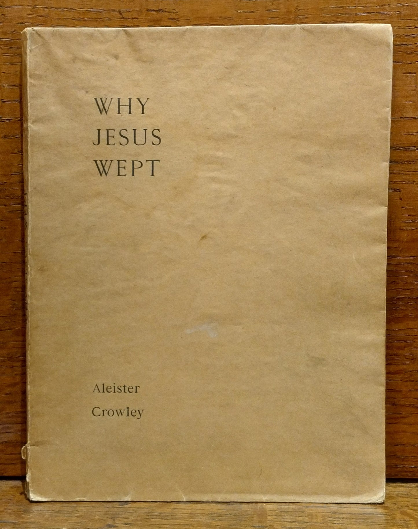 Why Jesus Wept