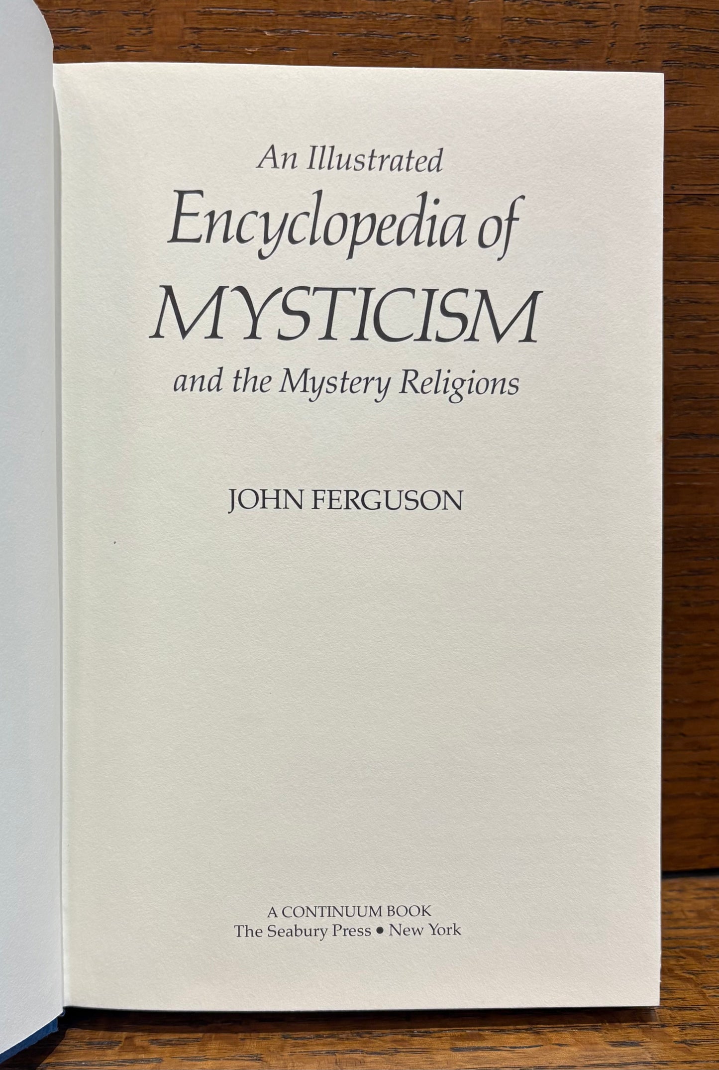 Encyclopedia of Mysticism and the Mystery Religions