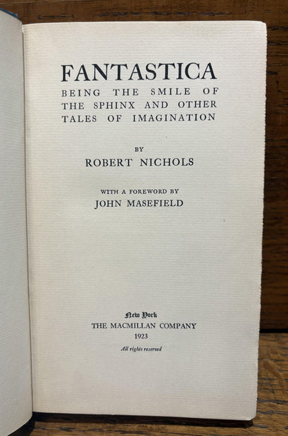 Fantastica: Being the Smile of the Sphinx and Other Tales of Imagination