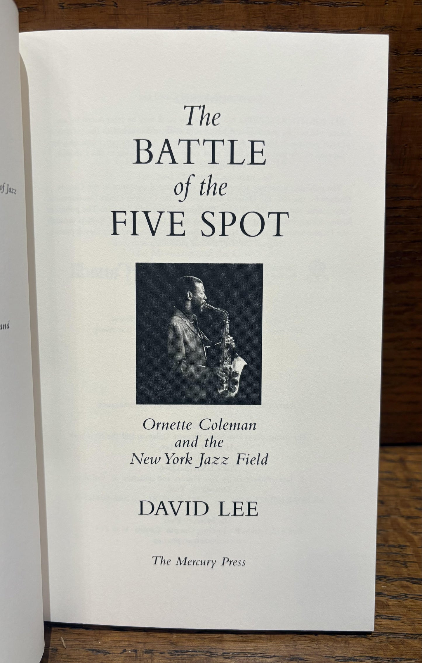 The Battle of the Five Spot: Ornette Coleman and the New York Jazz Field