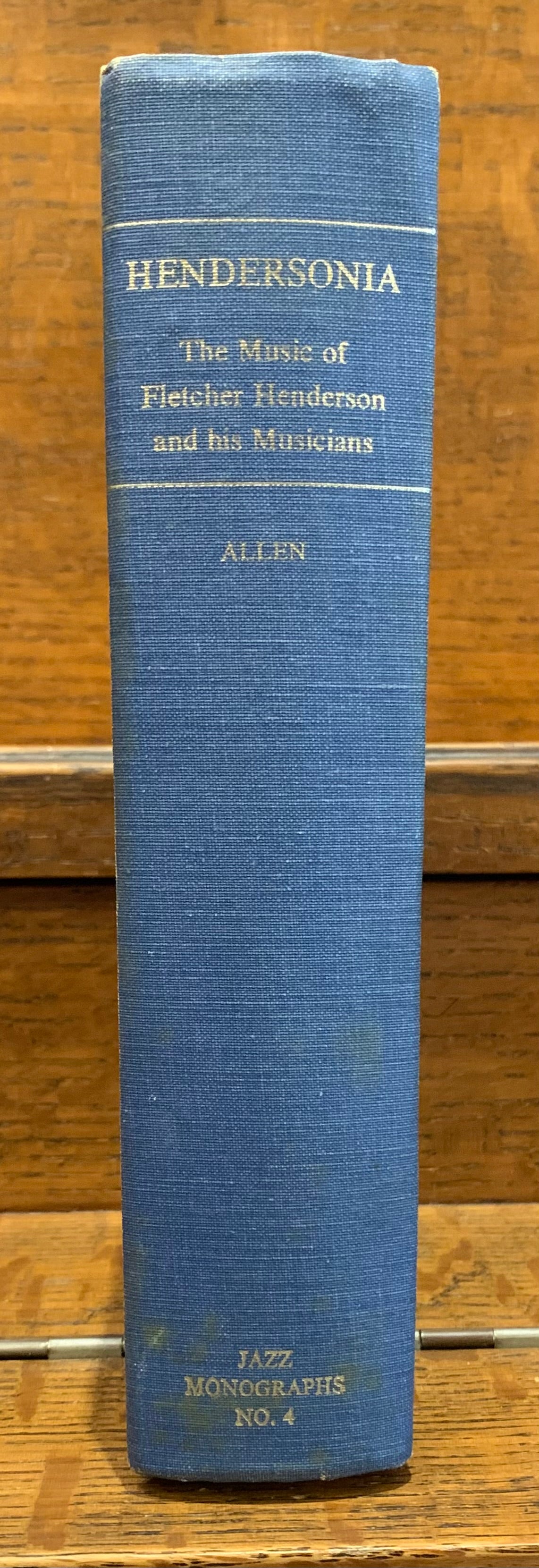 Hendersonia: The Music of Fletcher Henderson and His Musicians