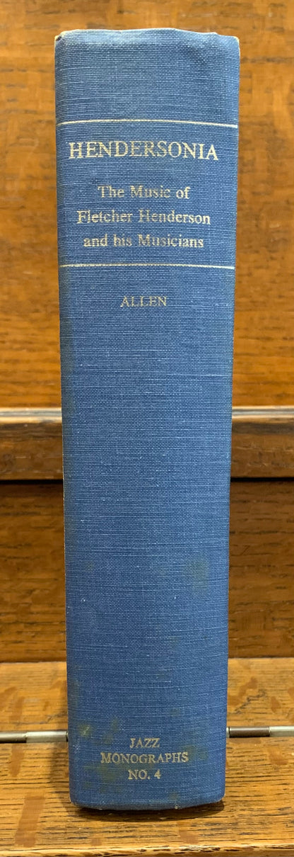 Hendersonia: The Music of Fletcher Henderson and His Musicians