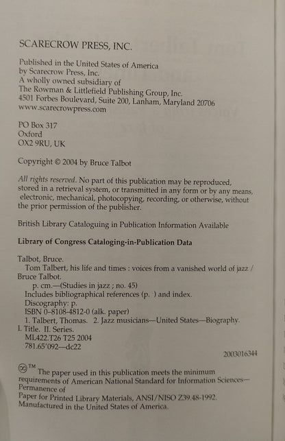 Tom Talbert—His Life and Times: Voices from a Vanished World of Jazz