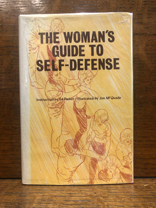 The Woman's Guide to Self-Defense